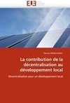 La contribution de la décentralisation au développement local