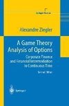 A Game Theory Analysis of Options