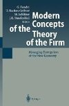 Modern Concepts of the Theory of the Firm