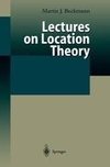 Lectures on Location Theory