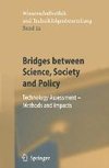 Bridges between Science, Society and Policy