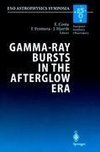 Gamma-Ray Bursts in the Afterglow Era