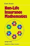 Non-Life Insurance Mathematics