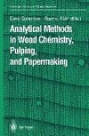 Analytical Methods in Wood Chemistry, Pulping, and Papermaking