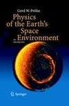 Physics of the Earth's Space Environment