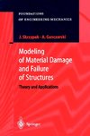 Modeling of Material Damage and Failure of Structures