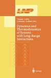 Dynamics and Thermodynamics of Systems with Long Range Interactions