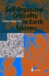 Self-Organized Criticality in Earth Systems