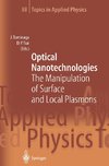 Optical Nanotechnologies