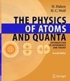 The Physics of Atoms and Quanta