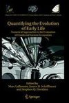 Quantifying the Evolution of Early Life