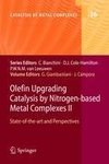 Olefin Upgrading Catalysis by Nitrogen-based Metal Complexes II