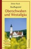 Ausflugsziel Oberschwaben und Westallgäu