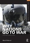 Worrell, M: Why Nations Go to War