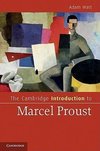 Watt, A: Cambridge Introduction to Marcel Proust