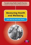 Measuring Health and Wellbeing