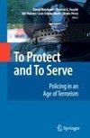 To Protect and To Serve