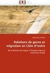 Relations de genre et migration en Côte d'Ivoire