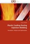 Plastic Cooling During Injection Molding