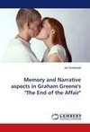 Memory and Narrative aspects in Graham Greene's 