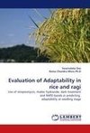 Evaluation of Adaptability in rice and ragi