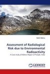 Assessment of Radiological Risk due to Environmental Radioactivity