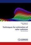 Techniques for estimation of solar radiation