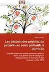 Les besoins des proches de patients en soins palliatifs à domicile