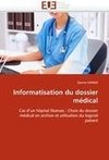 Informatisation du dossier médical