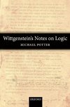 Wittgenstein's Notes on Logic