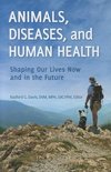 Animals, Diseases, and Human Health