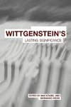 Kölbel, M: Wittgenstein's Lasting Significance