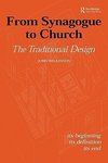 Wilkinson, J: From Synagogue to Church: The Traditional Desi