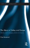 The Alevis in Turkey and Europe