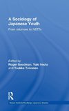 A Sociology of Japanese Youth