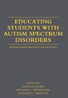 Educating Students with Autism Spectrum Disorders