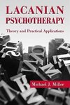 Miller, M: Lacanian Psychotherapy