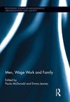 McDonald, P: Men, Wage Work and Family