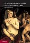 Freedman, L: Revival of the Olympian Gods in Renaissance Art