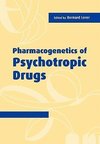 Pharmacogenetics of Psychotropic Drugs