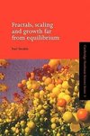 Fractals, Scaling and Growth Far from Equilibrium