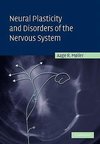 Neural Plasticity and Disorders of the Nervous System