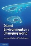 Walker, L: Island Environments in a Changing World