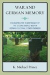 War and German Memory