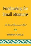 FUNDRAISING FOR SMALL MUSEUMS