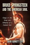 Izzo, D:  Bruce Springsteen and the American Soul