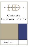 Historical Dictionary of Chinese Foreign Policy