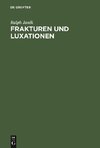 Frakturen und Luxationen