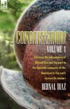 Conquistador! the True Life Adventures of Bernal Diaz and His Part in the Spanish Conquest of the Americas in the Early Sixteenth Century