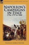 Napoleon's Campaigns in Italy 1796-1797 and 1800